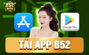 tải app b52